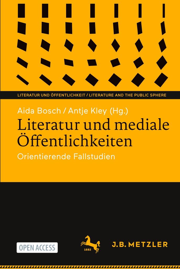 Literatur und mediale Öffentlichkeiten