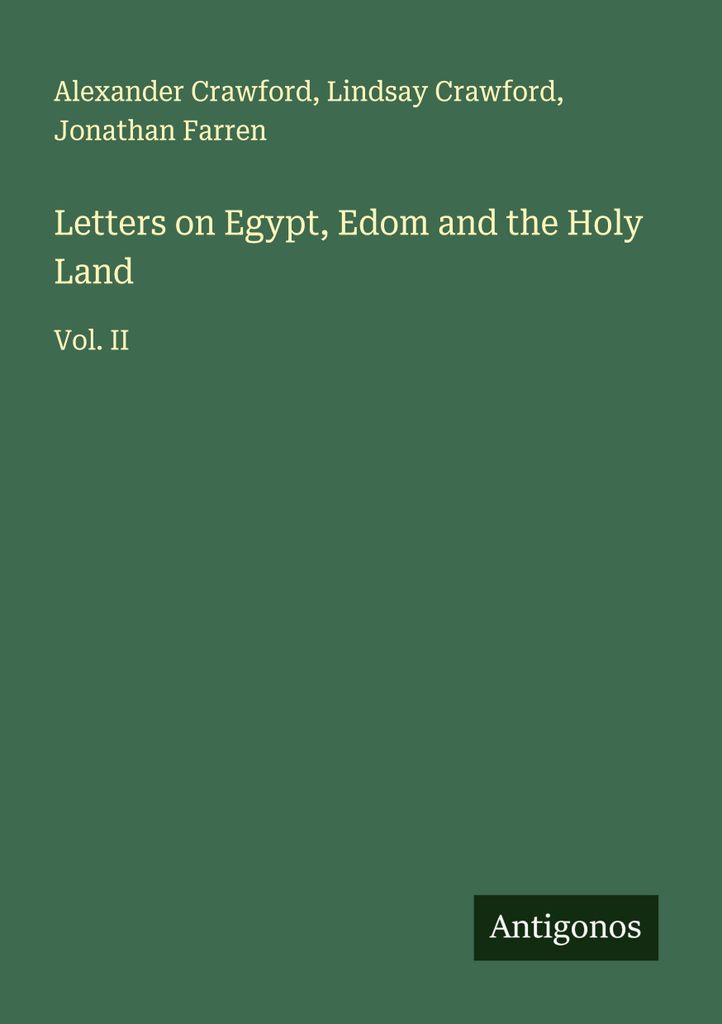 Briefe über Ägypten, Edom und das Heilige Land