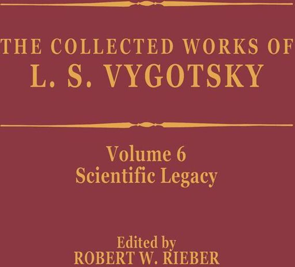 The Collected Works of L. S. Vygotsky