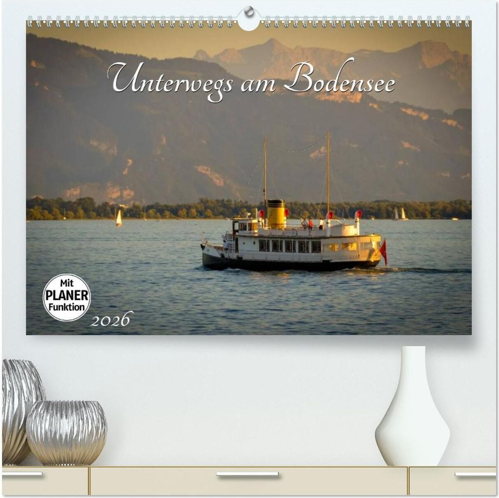 Unterwegs am Bodensee (hochwertiger Premium Wandkalender 2026 DIN A2 quer), Kunstdruck in Hochglanz