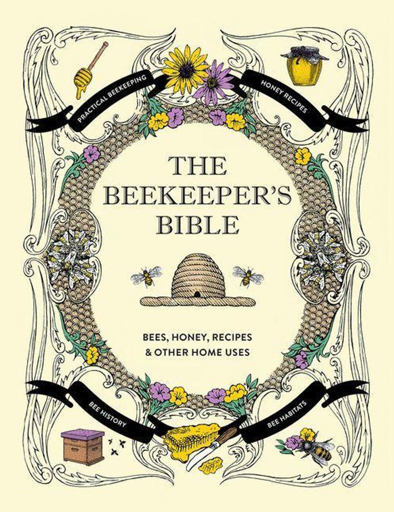 The Beekeeper's Bible