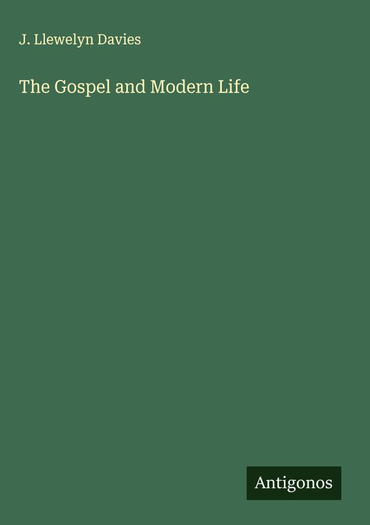 Das Evangelium und das moderne Leben