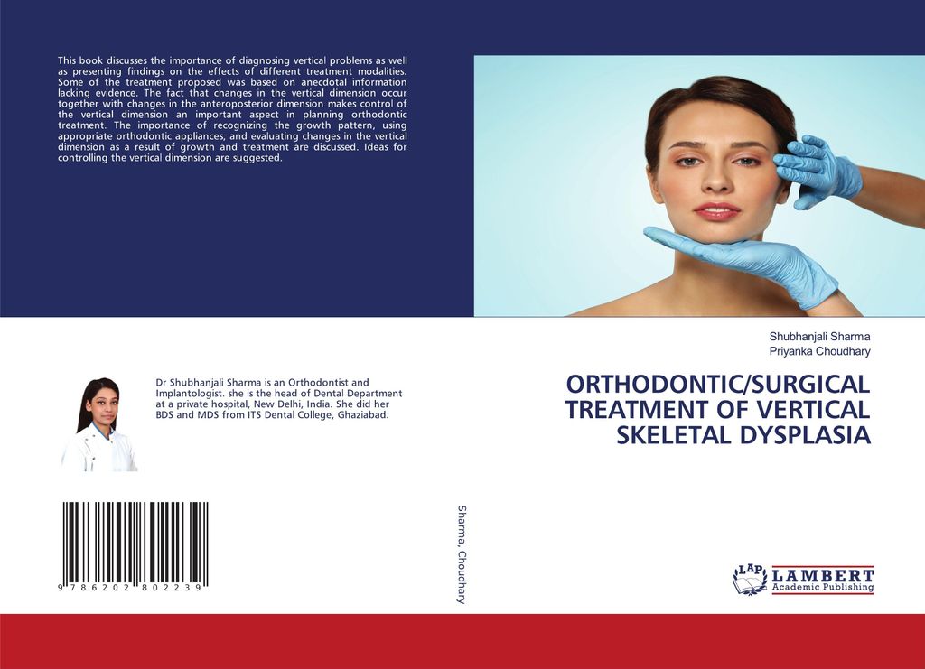 Orthodontic/Surgical Treatment Of Vertical Skeletal Dysplasia