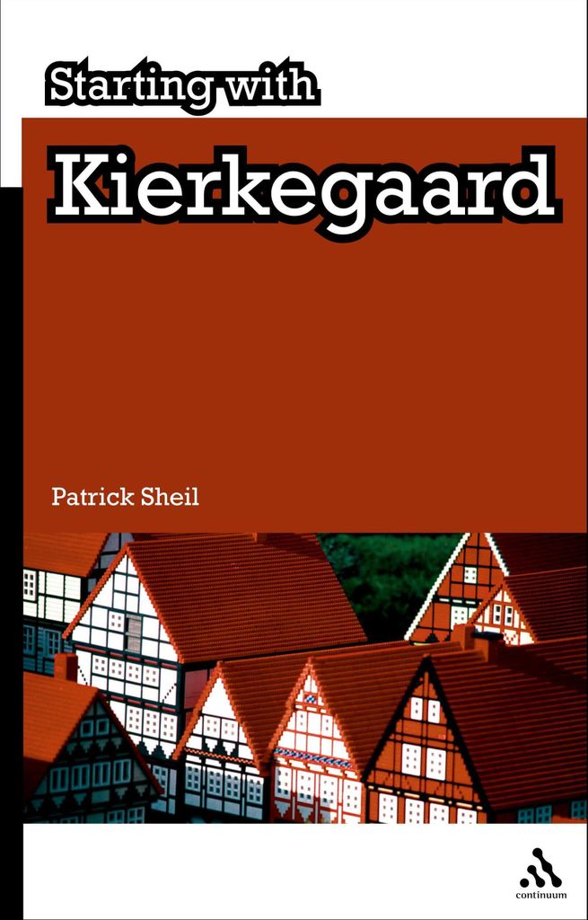 Sheil, P: Starting with Kierkegaard