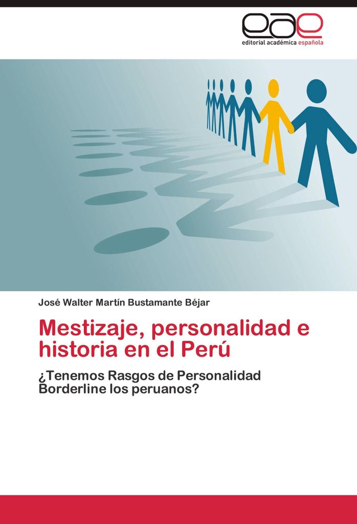 Mestizaje, personalidad e historia en el Perú
