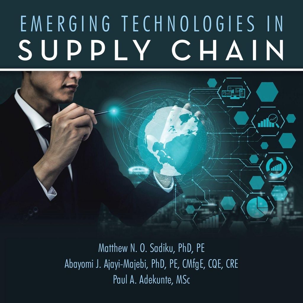 Emerging Technologies In Supply Chain