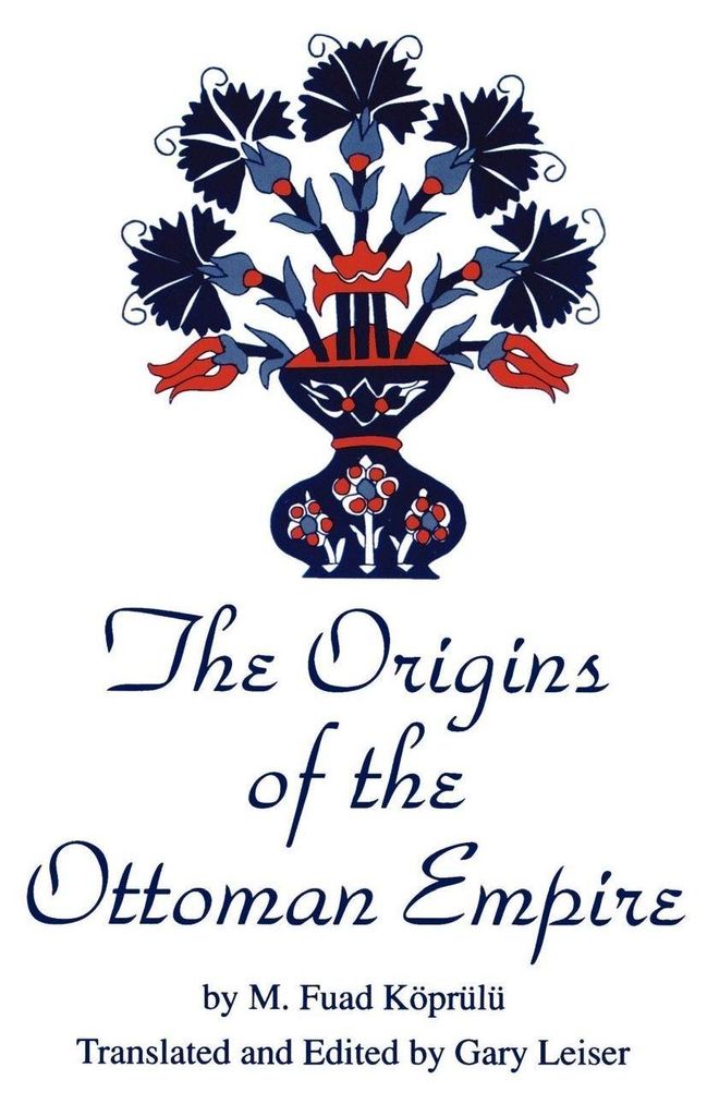 The Origins of the Ottoman Empire (Revised)