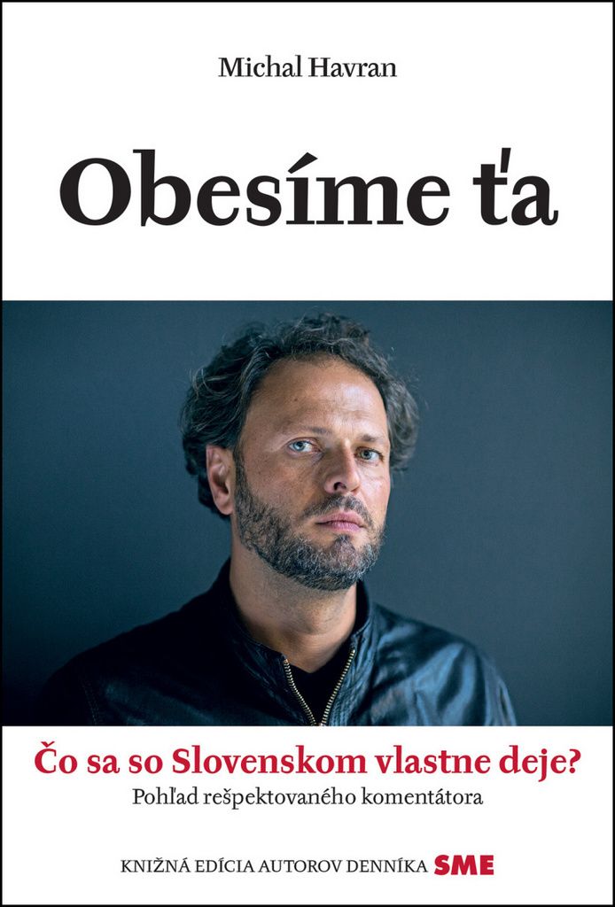 Obesíme ťa | Michal Havran st.
