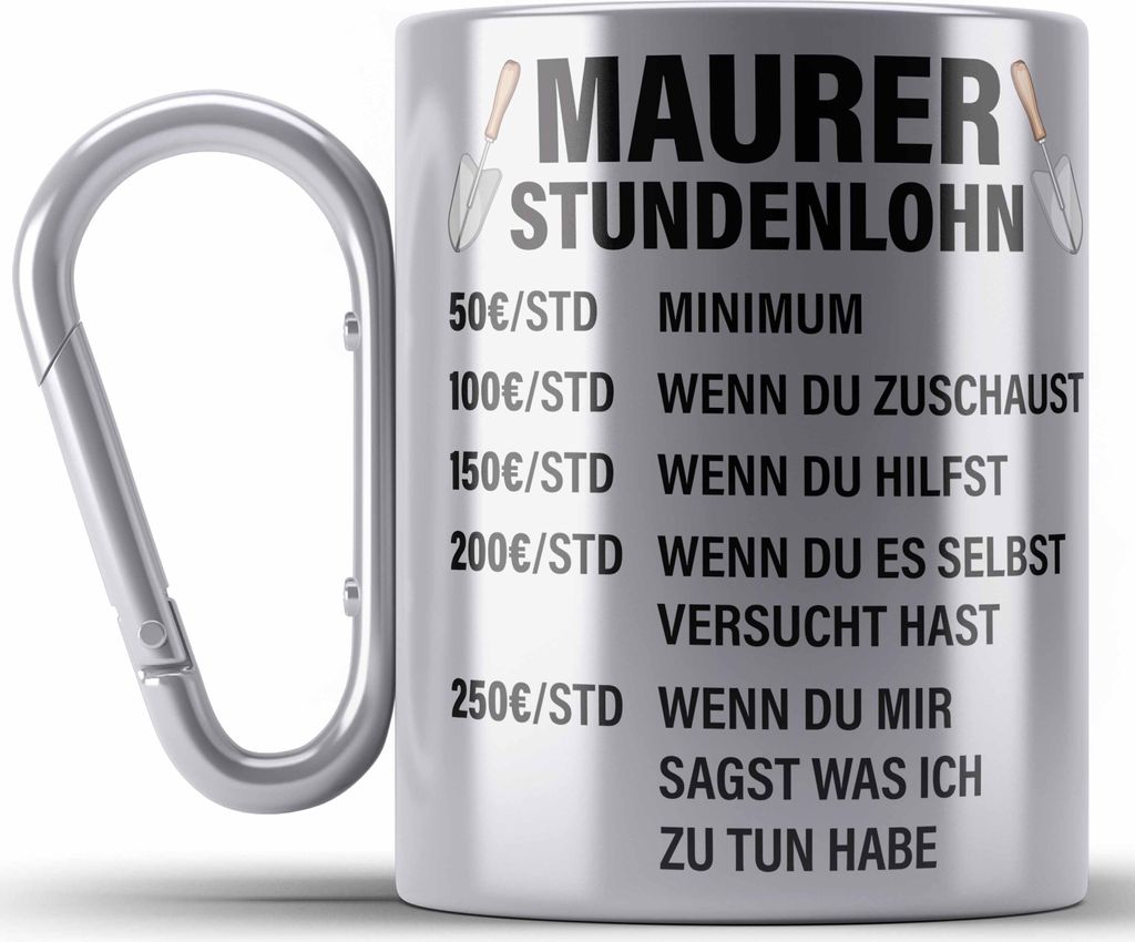 Trendation - Maurer Edelstahl Tasse Karabiner Geschenk Mit Spruch Maurer Geschenkidee Lustig Männer Karabiner Edelstahl Tasse Karabiner Edelstahl ...