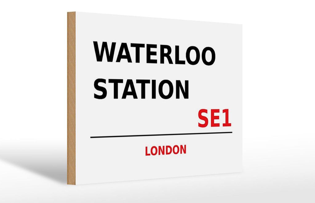Holzschild London 30x20cm Waterloo Station SE1