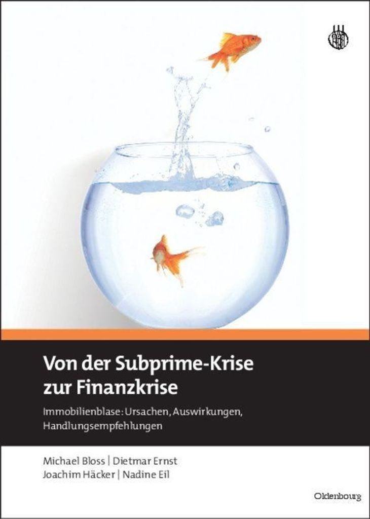 Von der Subprime-Krise zur Finanzkrise