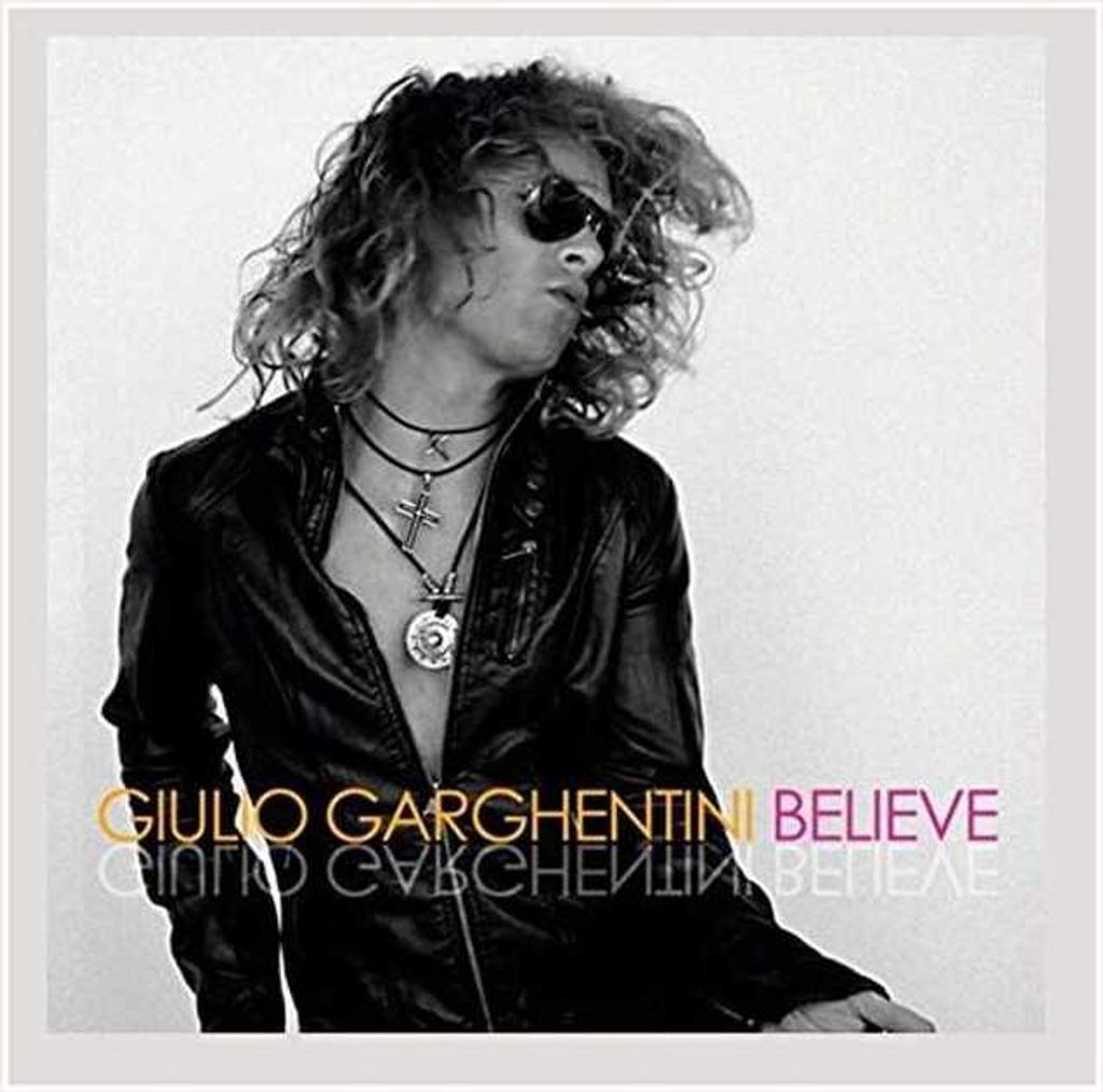 Garghentini, G: Believe