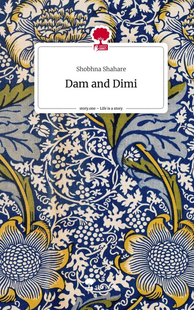 Dam and Dimi. Life is a Story - story.one