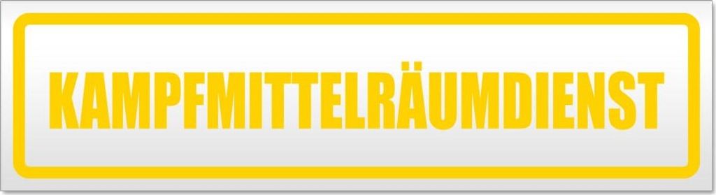 Kampfmittelräumdienst Magnetschild Schild magnetisch