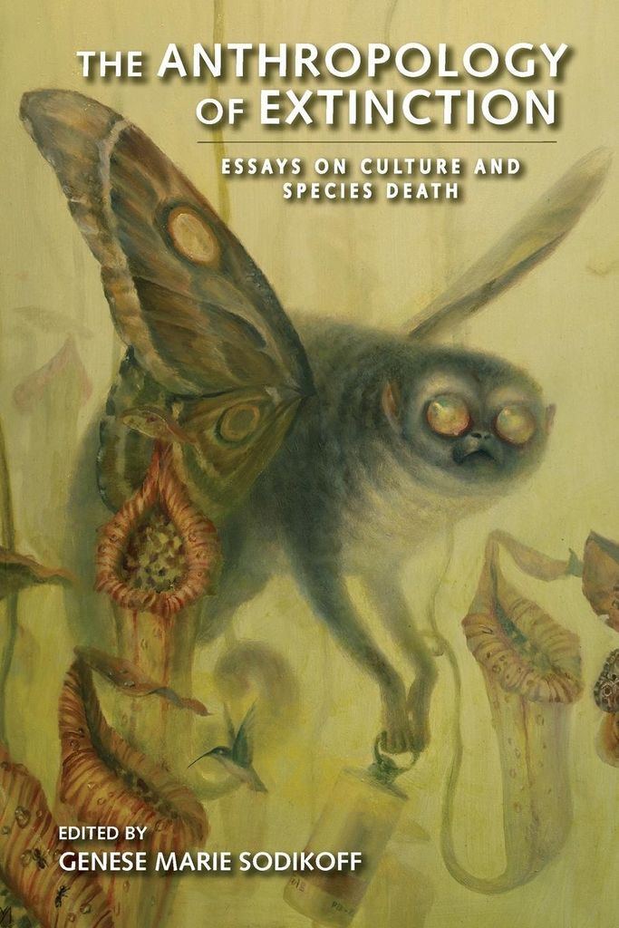 Anthropology Of Extinction – Lingua: Inglese
