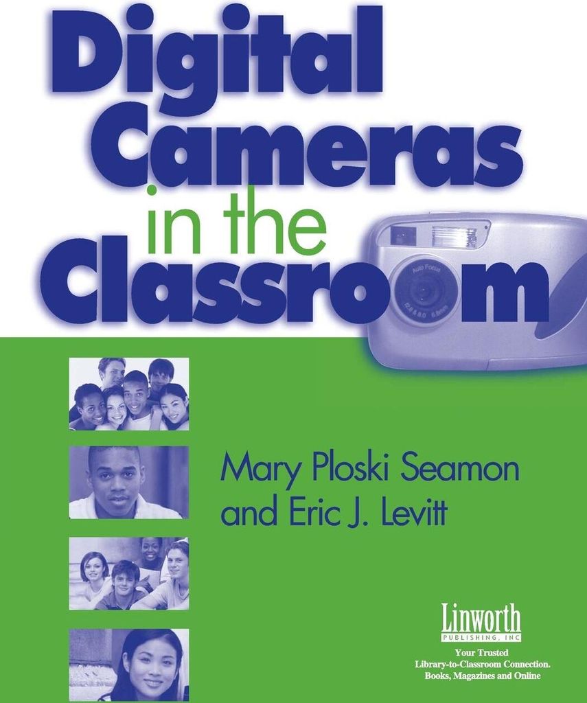Digital Cameras in the Classroom