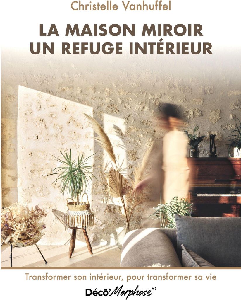 La maison miroir refuge intérieur
