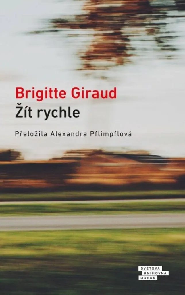 Žít rychle par Brigitte Giraud livre Prix Goncourt 2022 broché 208 pages