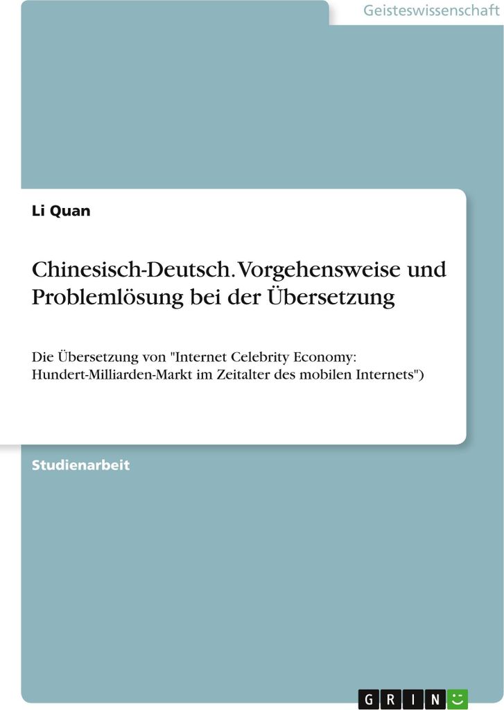 Chinesisch-Deutsch. Vorgehensweise und Problemlösung bei der Übersetzung