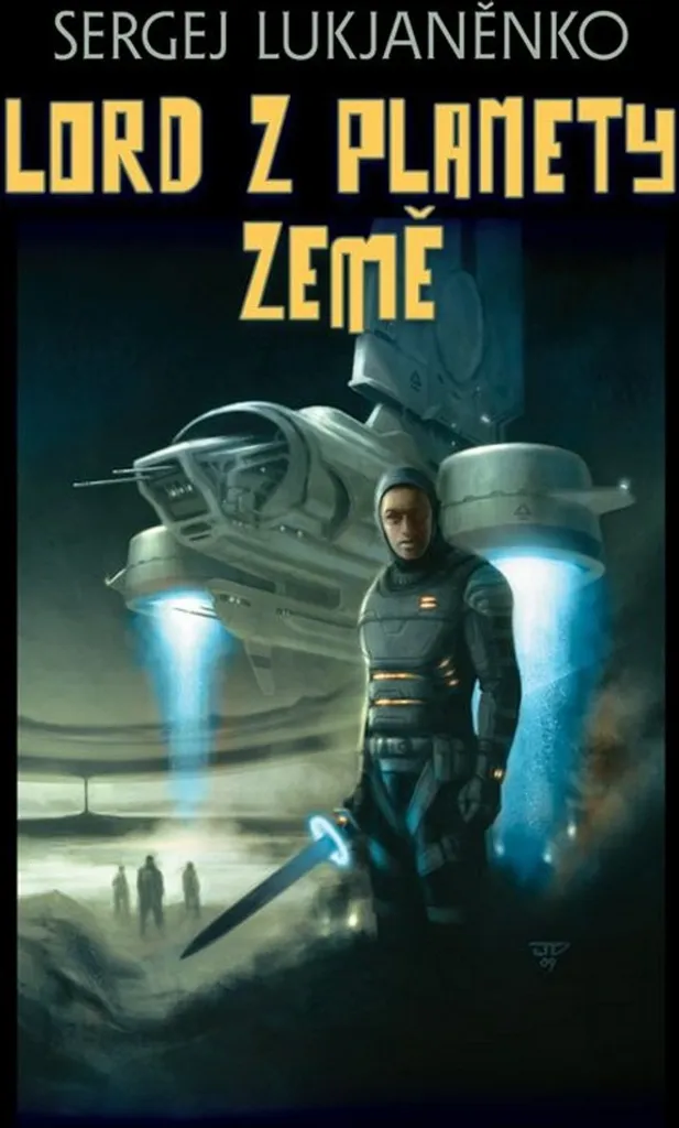 Lord z planety Země Loukianenko - Edition Originale de Science-Fiction