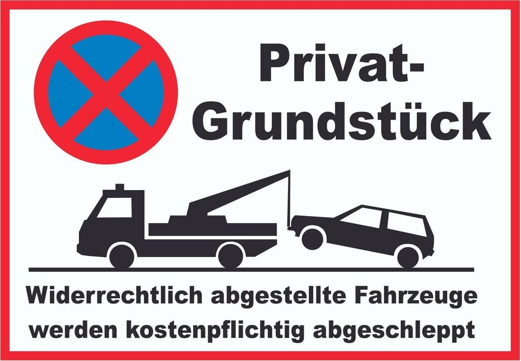 Parken verboten Privatgrundstück Schild A0 (841x1189mm)