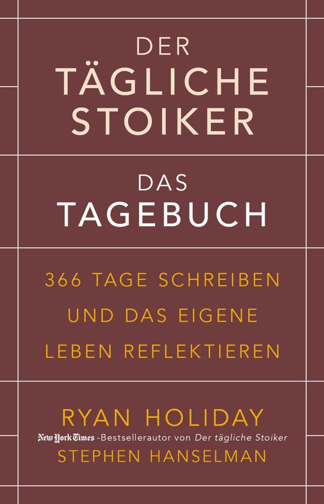 Der tägliche Stoiker - Das Tagebuch
