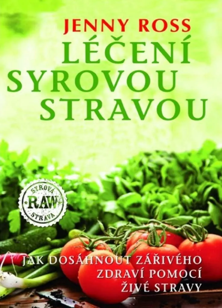 Livre Raw Food : Guérir par l'Alimentation Vivante de Jenny Ross