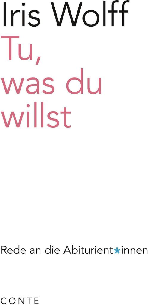 Tu, was du willst