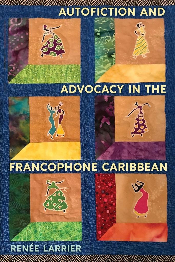 Autofiction & Advocacy In The Francophon – Lingua: Inglese