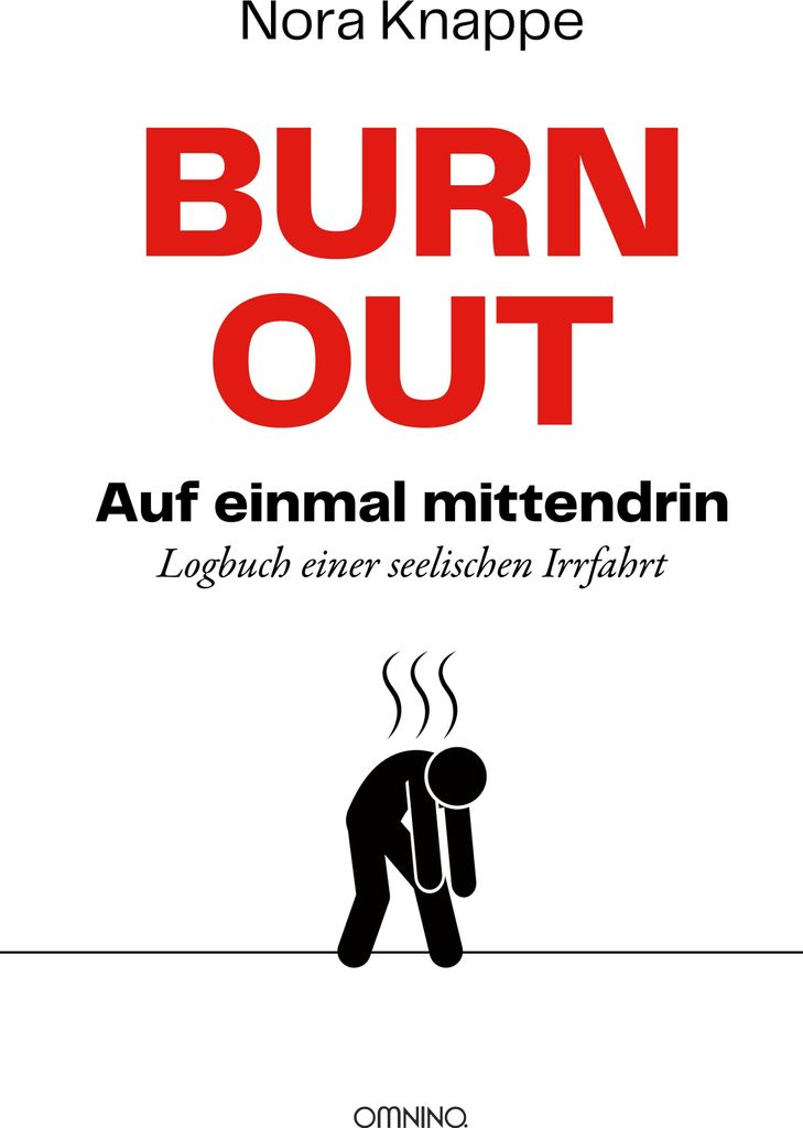 Burnout - auf einmal mittendrin