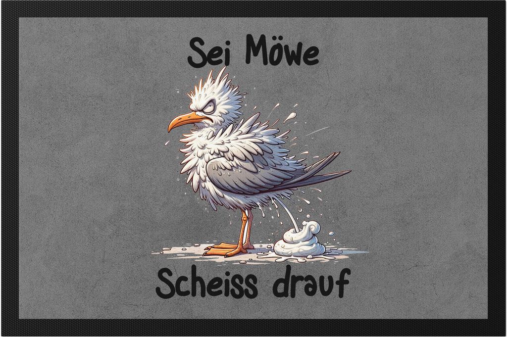 Sei eine Möwe Scheiss drauf Böse Möwe Fußmatte - Lustiges Geschenk