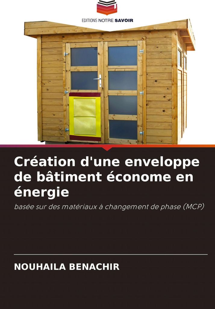 Création d'une enveloppe de bâtiment économe en énergie