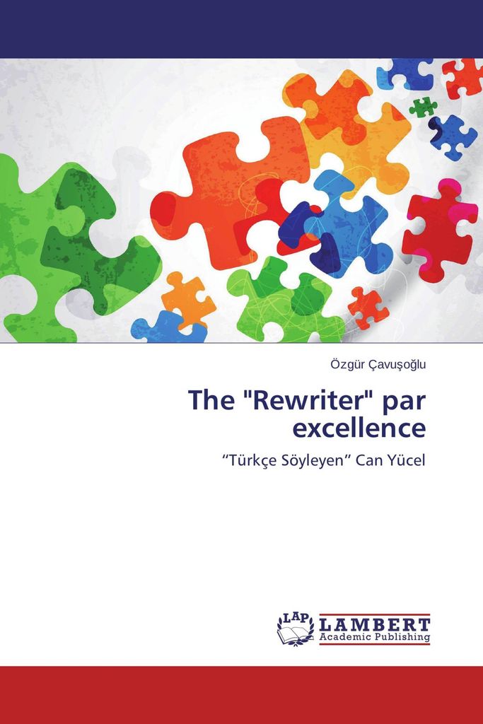 The "Rewriter" par excellence