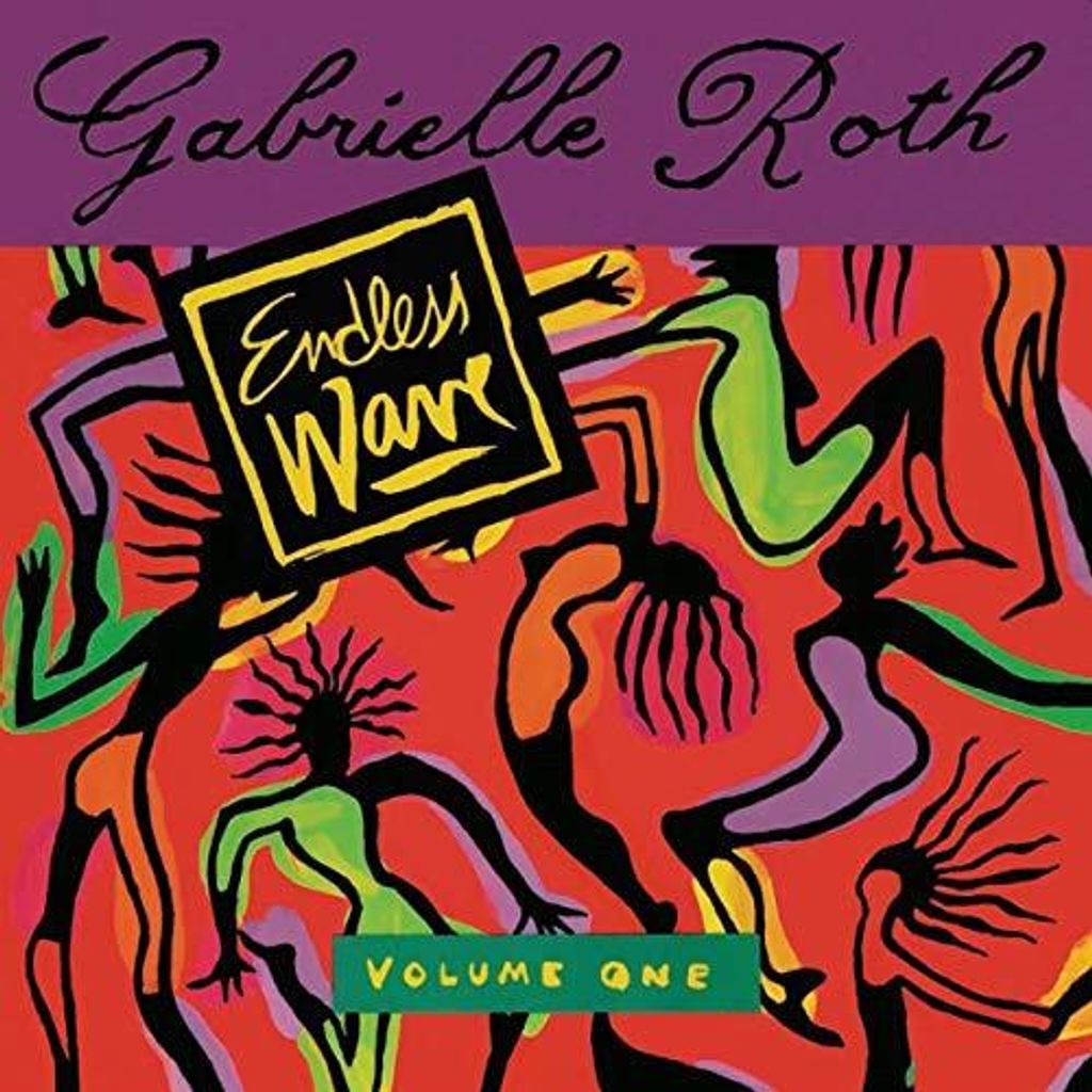 GABRIELLE ROTH - Endless Wave Vinyl