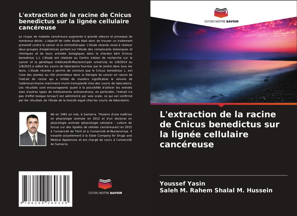 L'extraction de la racine de Cnicus benedictus sur la lignée cellulaire cancéreuse