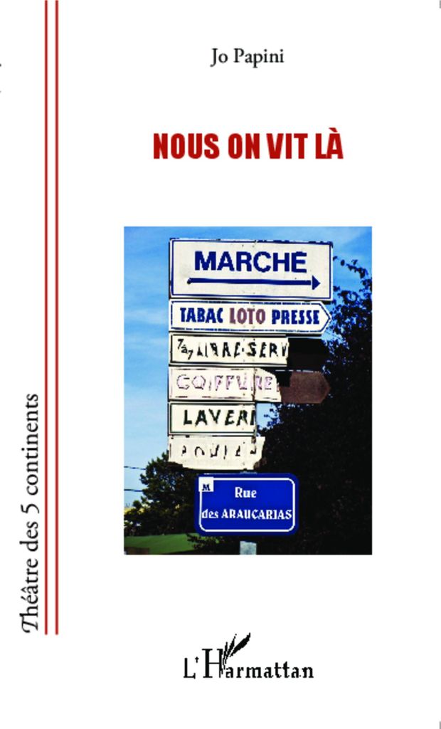 Nous on vit là