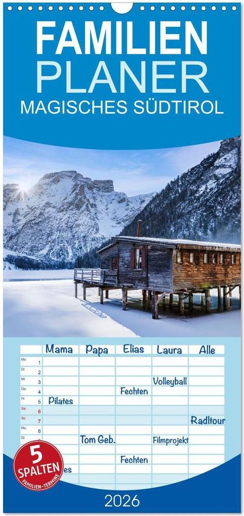 Familienplaner 2026 - MAGISCHES SÜDTIROL mit 5 Spalten (Wandkalender, 21 x 45 cm) CALVENDO