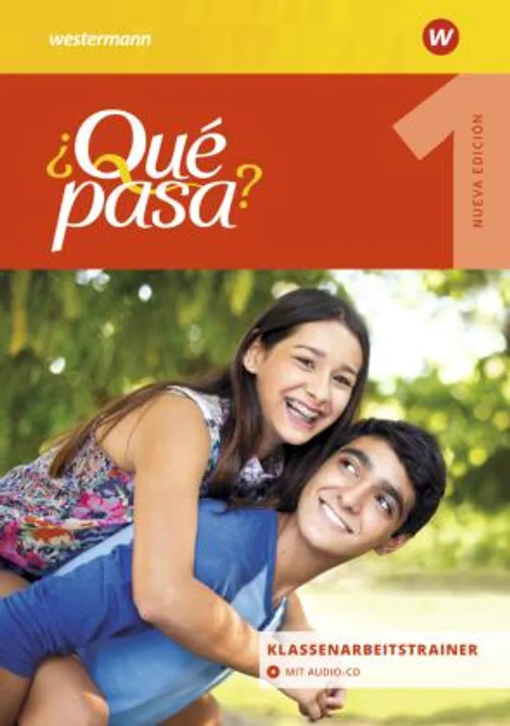Qué pasa 1 Klassenarbeitstrainer 2016 - Manuel de préparation espagnol - 2