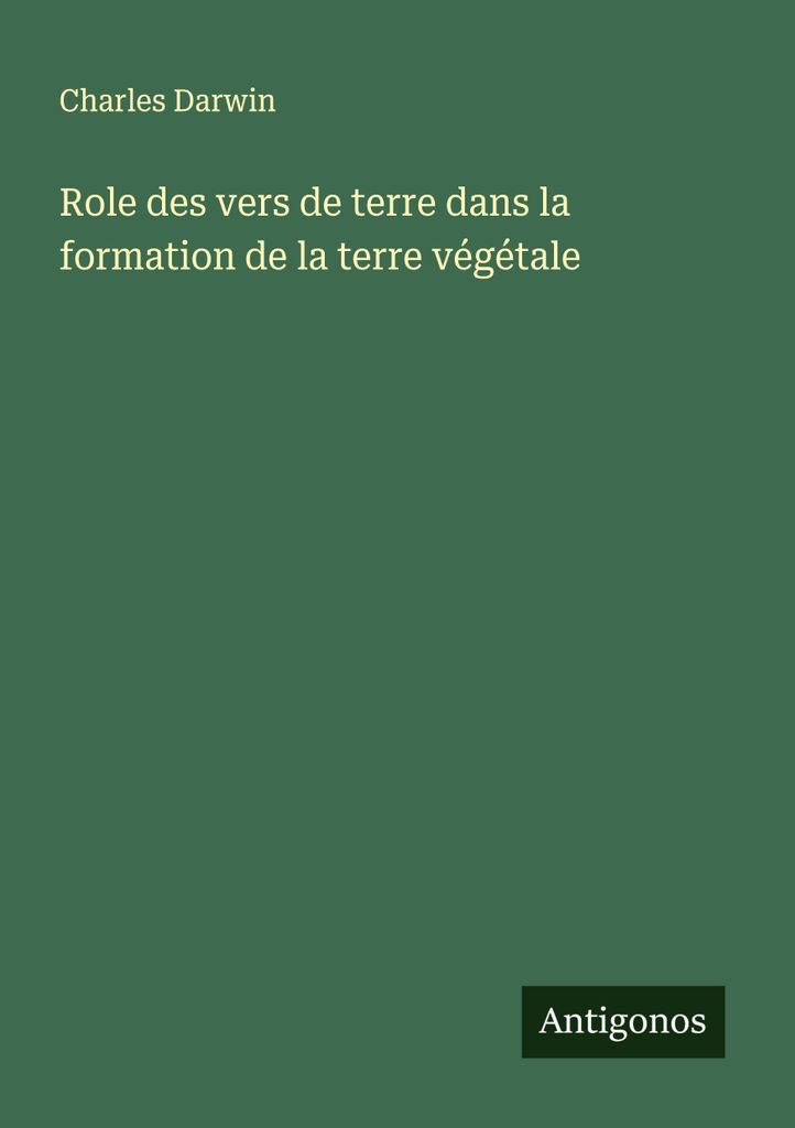Role des vers de terre dans la formation de la terre végétale