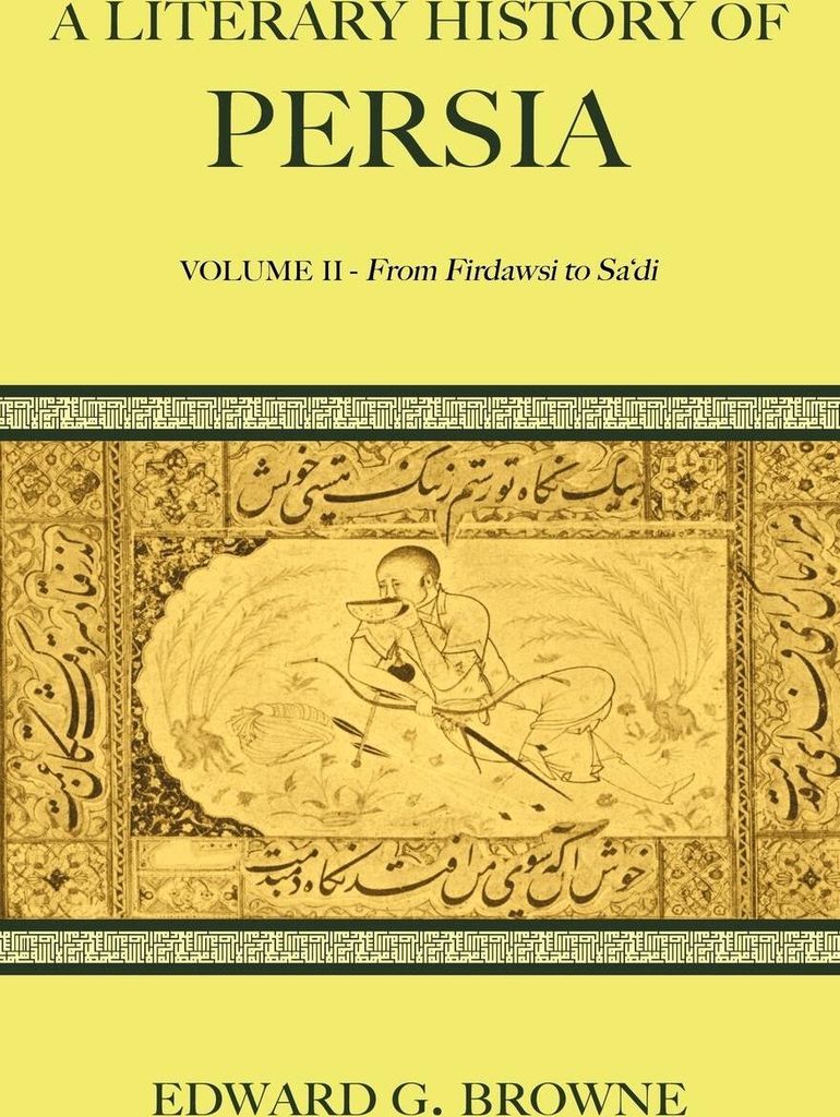 A Literary History of Persia