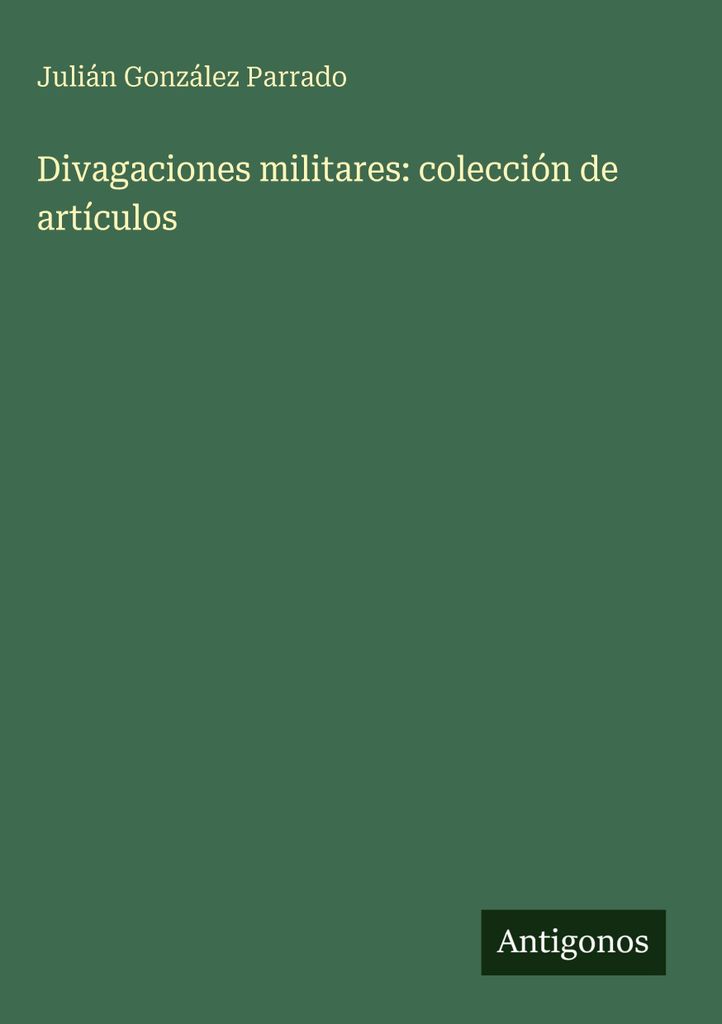Military Ramblings: eine Sammlung von Artikeln