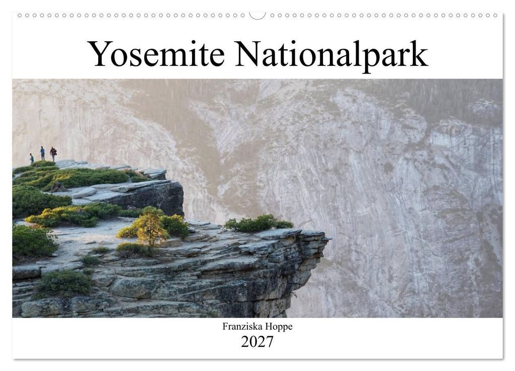 Yosemite Nationalpark (Wandkalender 2027 DIN A2 quer), CALVENDO Monatskalender
