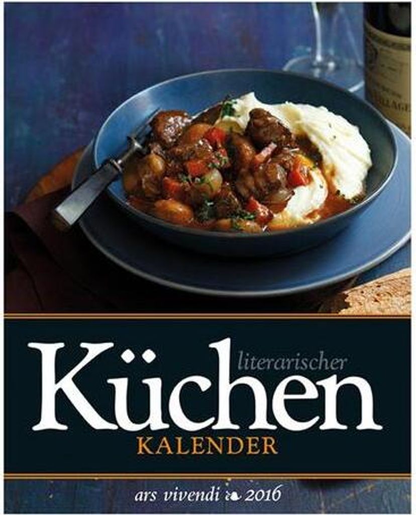 Literarischer Küchenkalender 2016