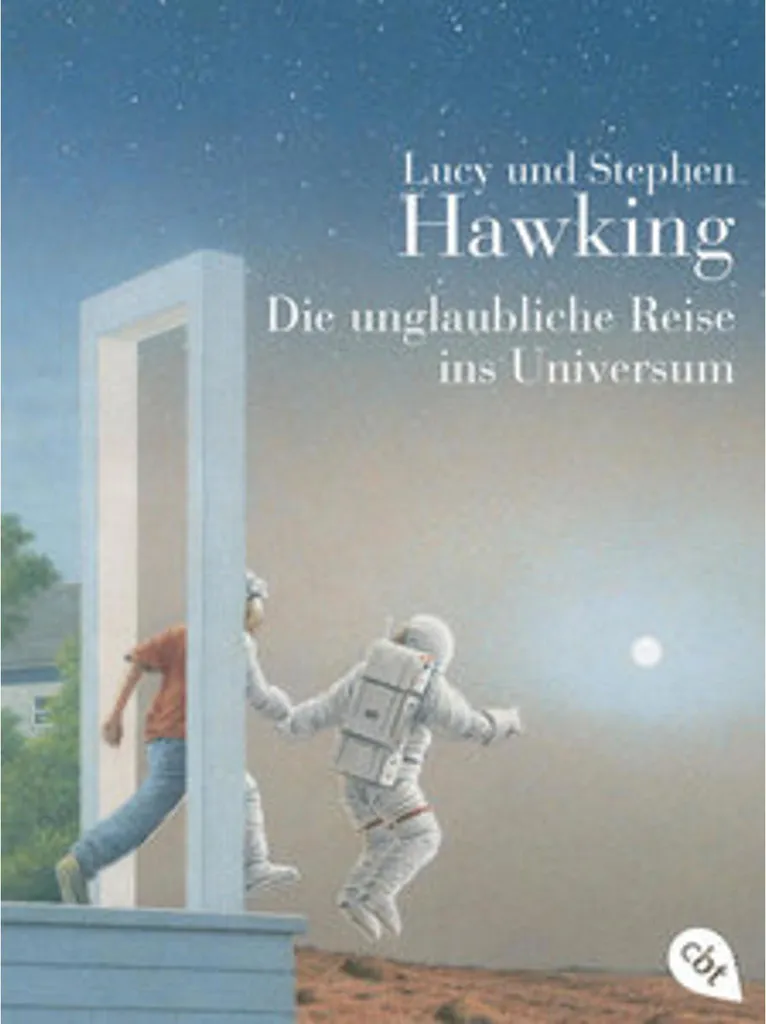 Die unglaubliche Reise ins Universum : Livre pour passionnés d'espace