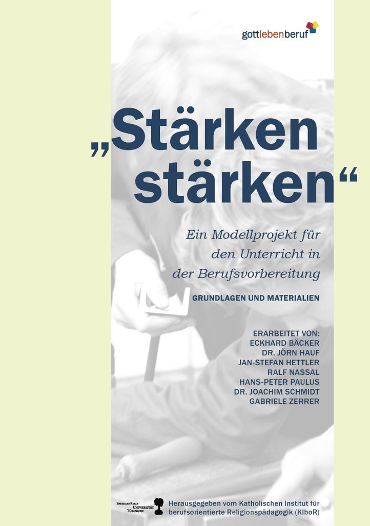 Stärken stärken: Ein Modellprojekt für den Unterricht in der Berufsvorbereitung
