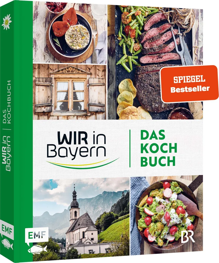 Wir in Bayern Livre de cuisine pour réussir vos repas conviviaux de fête