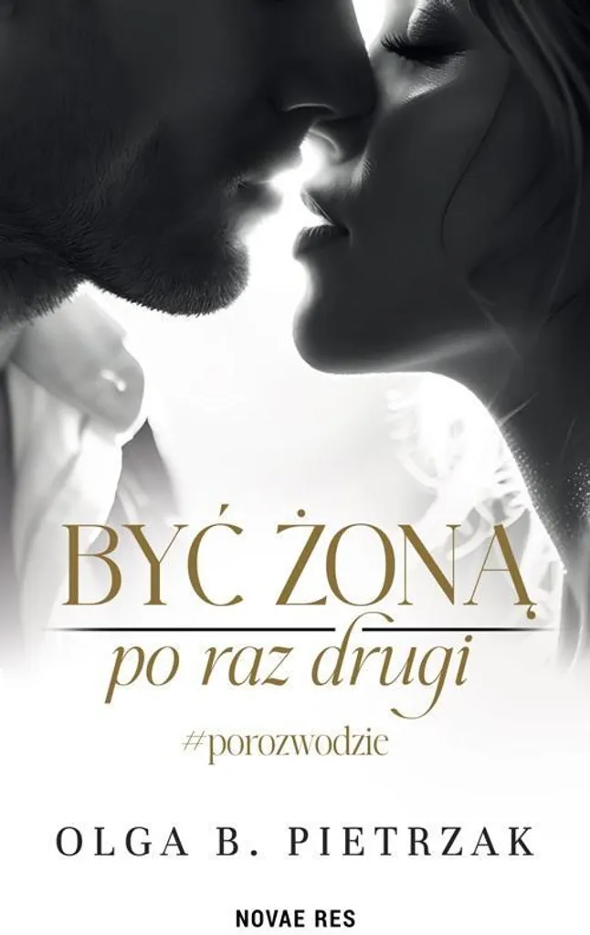 Livre de Conseils pour se Remarier : Być Żoną Po Raz Drugi #Porozwodzie