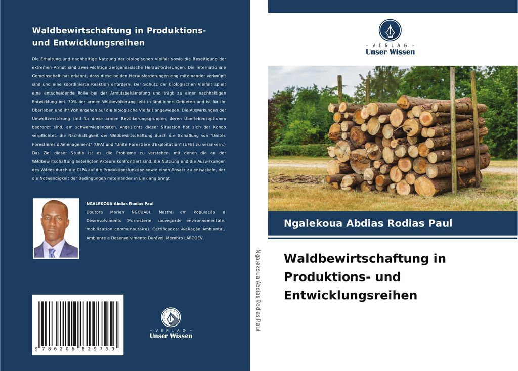 Rodias Paul, N: Waldbewirtschaftung in Produktions- und Entw
