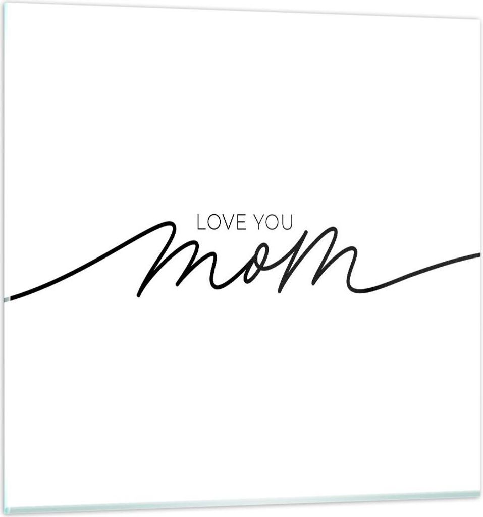 Bilder auf glas - Einteilig - Ich liebe dich Mama - 60x60cm - Glasbilder - Wandbilder - Bilder - zum Aufhängen bereit - Wanddekoration aus Glas - ...
