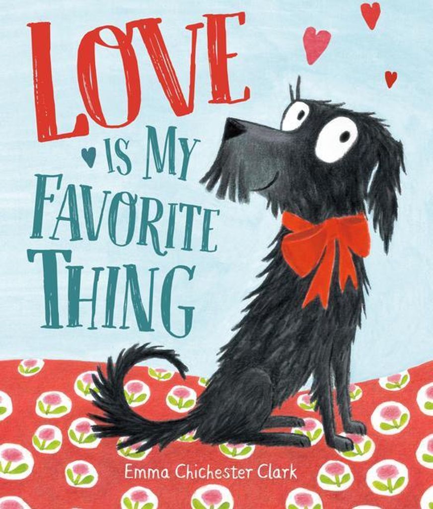 Love Is My Favorite Thing